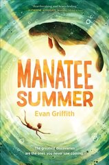 Manatee Summer hind ja info | Noortekirjandus | kaup24.ee