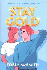 Stay Gold цена и информация | Фантастика, фэнтези | kaup24.ee