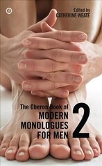 Oberon Book of Modern Monologues for Men: Volume Two, 2 цена и информация | Рассказы, новеллы | kaup24.ee