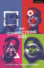 National Theatre Connections 2022: 10 Plays for Young Performers цена и информация | Рассказы, новеллы | kaup24.ee