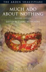 Much Ado About Nothing: Revised Edition 2nd edition hind ja info | Lühijutud, novellid | kaup24.ee