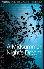 Midsummer Night's Dream: Arden Performance Editions цена и информация | Рассказы, новеллы | kaup24.ee