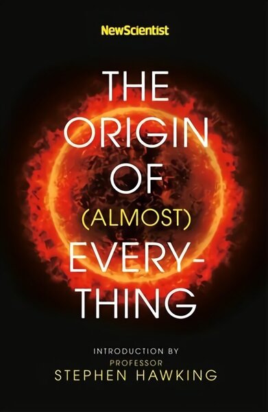 New Scientist: The Origin of (almost) Everything hind ja info | Majandusalased raamatud | kaup24.ee