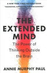 Extended Mind: The Power of Thinking Outside the Brain hind ja info | Majandusalased raamatud | kaup24.ee