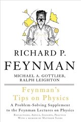 Feynman's Tips on Physics: Reflections, Advice, Insights, Practice 2nd edition цена и информация | Книги по экономике | kaup24.ee