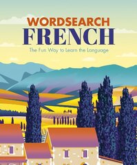 Wordsearch French: The Fun Way to Learn the Language hind ja info | Tervislik eluviis ja toitumine | kaup24.ee