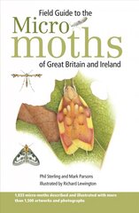 Field Guide to the Micro-Moths of Great Britain and Ireland hind ja info | Tervislik eluviis ja toitumine | kaup24.ee