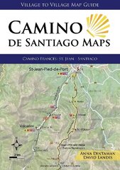 Camino de Santiago Maps: Camino Frances: St Jean - Santiago 2nd edition цена и информация | Книги о питании и здоровом образе жизни | kaup24.ee