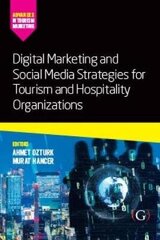 Digital Marketing and Social Media Strategies for Tourism and Hospitality Organizations hind ja info | Majandusalased raamatud | kaup24.ee