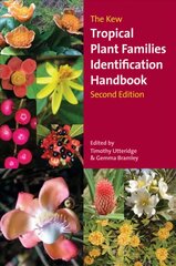 Kew Tropical Plant Identification Handbook, The: Second Edition 2nd Revised edition цена и информация | Энциклопедии, справочники | kaup24.ee