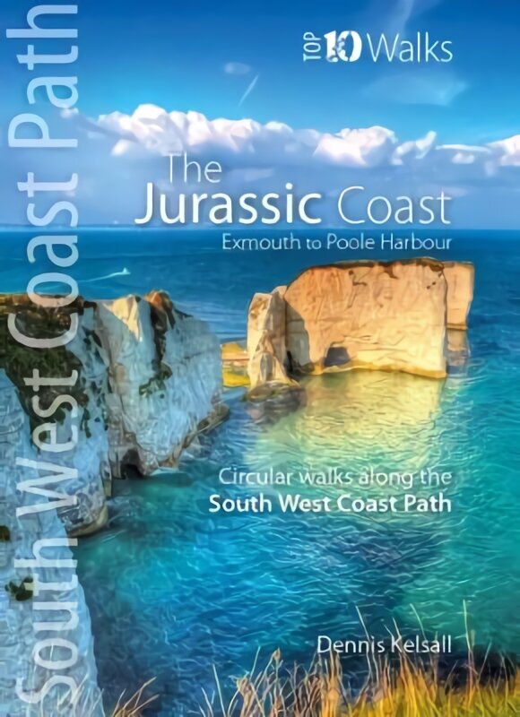 Jurassic Coast (Lyme Regis to Poole Harbour): Circular Walks along the South West Coast Path hind ja info | Tervislik eluviis ja toitumine | kaup24.ee