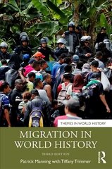 Migration in World History 3rd edition цена и информация | Исторические книги | kaup24.ee