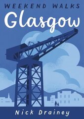 Glasgow: Weekend Walks цена и информация | Книги о питании и здоровом образе жизни | kaup24.ee