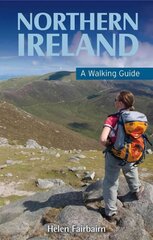 Northern Ireland: A Walking Guide 2nd Revised edition hind ja info | Reisiraamatud, reisijuhid | kaup24.ee