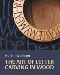 Art of Letter Carving in Wood цена и информация | Книги о питании и здоровом образе жизни | kaup24.ee