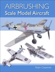 Airbrushing Scale Model Aircraft hind ja info | Entsüklopeediad, teatmeteosed | kaup24.ee