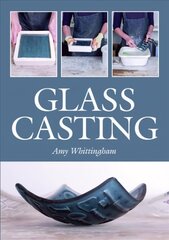 Glass Casting цена и информация | Книги о питании и здоровом образе жизни | kaup24.ee