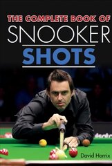 Complete Book of Snooker Shots hind ja info | Tervislik eluviis ja toitumine | kaup24.ee