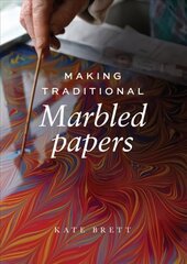 Making Traditional Marbled Papers цена и информация | Книги о питании и здоровом образе жизни | kaup24.ee