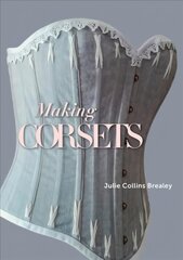 Making Corsets цена и информация | Книги о моде | kaup24.ee