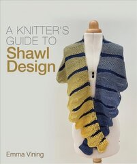 Knitter's Guide to Shawl Design hind ja info | Tervislik eluviis ja toitumine | kaup24.ee