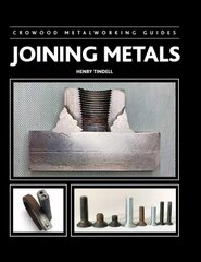 Joining Metals цена и информация | Книги о питании и здоровом образе жизни | kaup24.ee