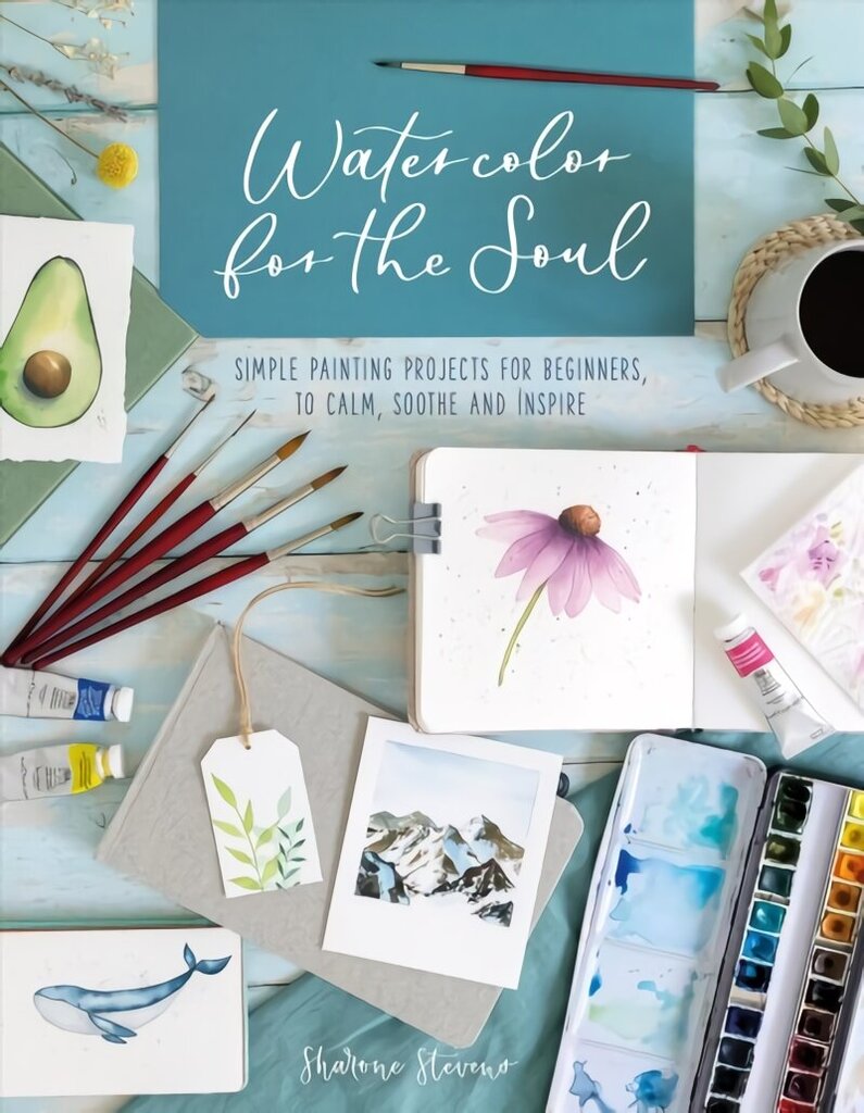 Watercolor for the Soul: Simple painting projects for beginners, to calm, soothe and inspire hind ja info | Kunstiraamatud | kaup24.ee