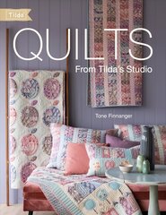 Quilts from Tilda's Studio: Tilda Quilts and Pillows to Sew with Love цена и информация | Книги об искусстве | kaup24.ee