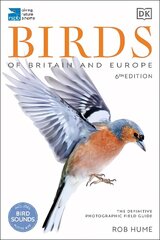 RSPB Birds of Britain and Europe: The Definitive Photographic Field Guide цена и информация | Энциклопедии, справочники | kaup24.ee