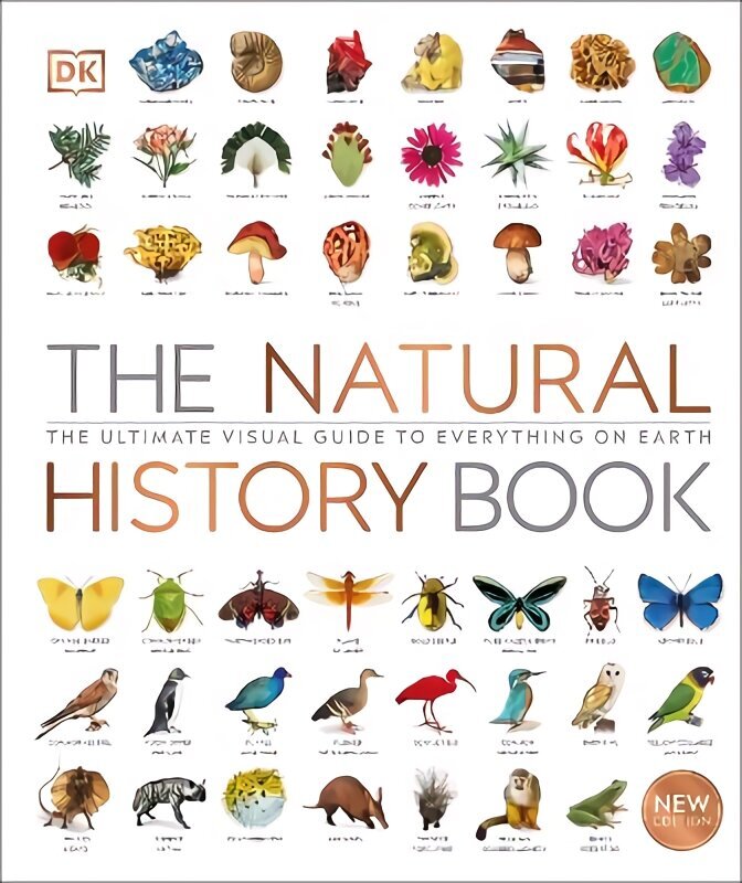 Natural History Book: The Ultimate Visual Guide to Everything on Earth hind ja info | Tervislik eluviis ja toitumine | kaup24.ee