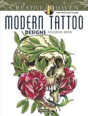 Creative Haven Modern Tattoo Designs Coloring Book hind ja info | Tervislik eluviis ja toitumine | kaup24.ee