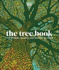 Tree Book: The Stories, Science, and History of Trees цена и информация | Энциклопедии, справочники | kaup24.ee