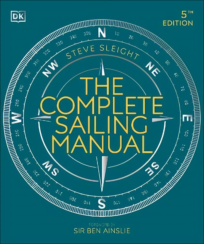 Complete Sailing Manual 5th edition цена и информация | Tervislik eluviis ja toitumine | kaup24.ee