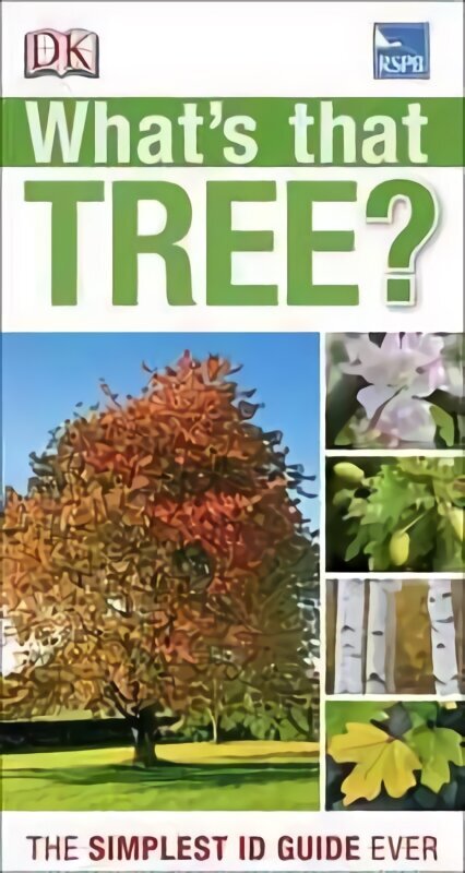 What's that Tree?: The Simplest ID Guide Ever hind ja info | Tervislik eluviis ja toitumine | kaup24.ee
