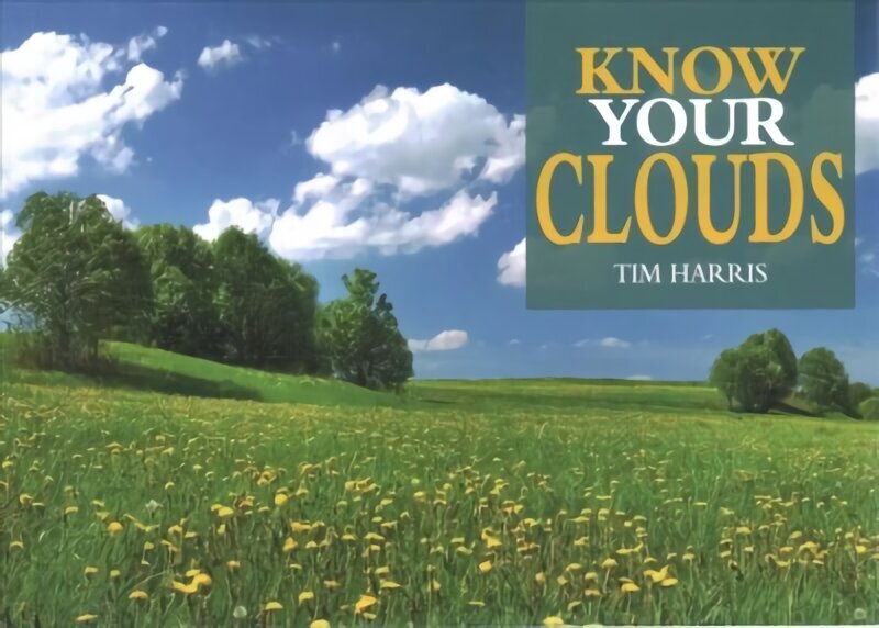 Know Your Clouds цена и информация | Tervislik eluviis ja toitumine | kaup24.ee