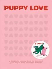 Puppy Love: A Keepsake Memory Book To Document Your Pup's Most Adorable Moments hind ja info | Eneseabiraamatud | kaup24.ee
