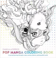 Pop Manga Coloring Book: A Surreal Journey Through a Cute, Curious, Bizarre, and Beautiful World цена и информация | Книги о питании и здоровом образе жизни | kaup24.ee