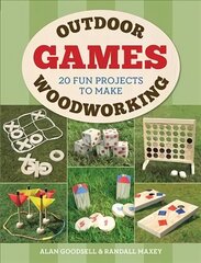 Outdoor Woodworking Games: 20 Fun Projects to Make цена и информация | Развивающие книги | kaup24.ee