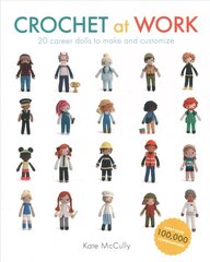 Crochet at Work hind ja info | Tervislik eluviis ja toitumine | kaup24.ee