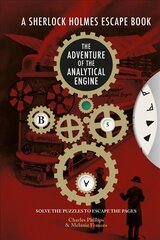 Sherlock Holmes Escape, A - The Adventure of the Analytical Engine: Solve the Puzzles to Escape the Pages цена и информация | Книги о питании и здоровом образе жизни | kaup24.ee