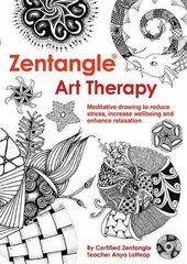 Zentangle(R) Art Therapy цена и информация | Книги о питании и здоровом образе жизни | kaup24.ee