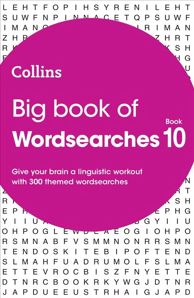 Big Book of Wordsearches 10: 300 Themed Wordsearches цена и информация | Tervislik eluviis ja toitumine | kaup24.ee