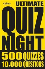 Collins Ultimate Quiz Night: 10,000 Easy, Medium and Hard Questions with Picture Rounds цена и информация | Книги о питании и здоровом образе жизни | kaup24.ee