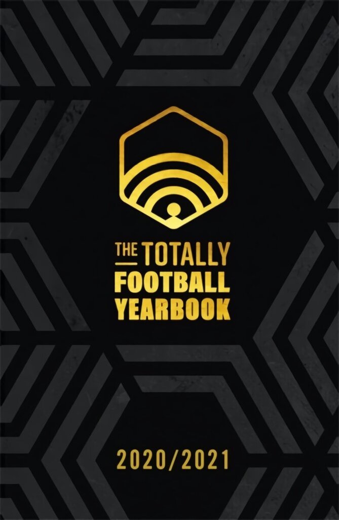 Totally Football Yearbook: From the team behind the hit podcast with a foreword from Jamie Carragher hind ja info | Tervislik eluviis ja toitumine | kaup24.ee