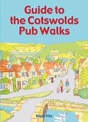 Guide to the Cotswolds Pub Walks цена и информация | Книги о питании и здоровом образе жизни | kaup24.ee