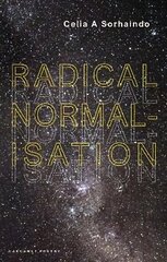 Radical Normalisation цена и информация | Поэзия | kaup24.ee