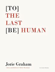 [To] the Last [Be] Human цена и информация | Поэзия | kaup24.ee