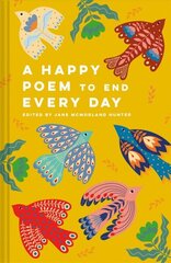 Happy Poem to End Every Day цена и информация | Поэзия | kaup24.ee