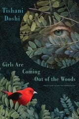 Girls Are Coming Out of the Woods цена и информация | Поэзия | kaup24.ee