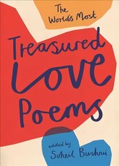 World's Most Treasured Love Poems 3rd hind ja info | Luule | kaup24.ee